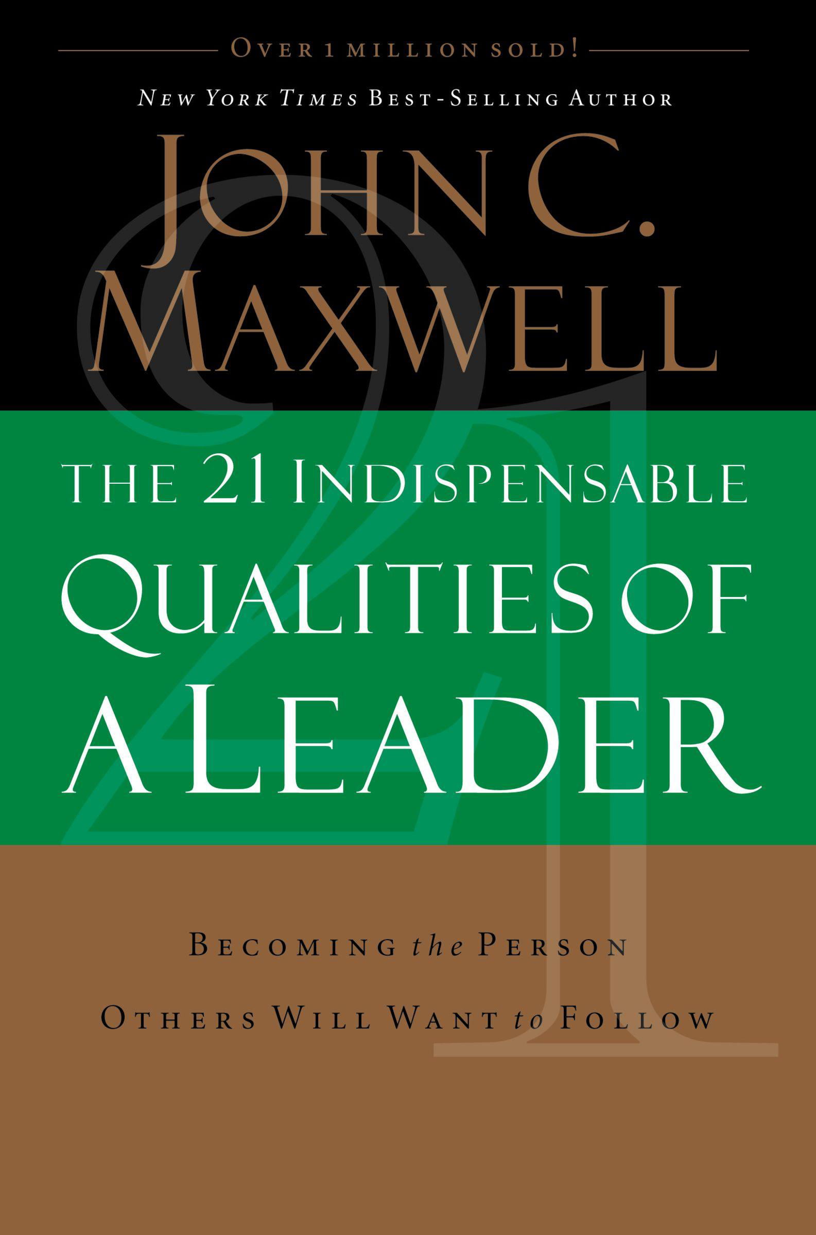 21 indispensable qualities of a leader essay