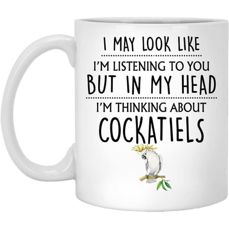 

Cockatiel Gift Cockatiel Mug Cockatiel Gifts Funny Gifts For Cockatiel Owner Pet Cockatiel Gifts For Her Him Women Men 11oz(MUG-FPDWNWT6SG-11oz)