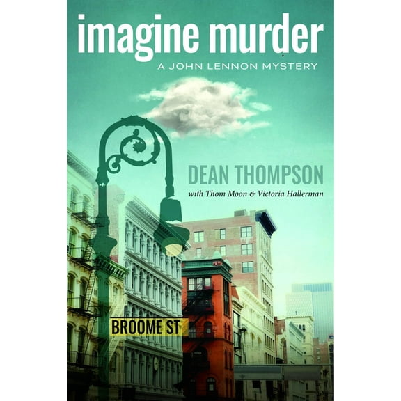 Imagine Murder: A John Lennon Mystery, (Paperback)