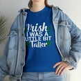 thumbnail image 7 of Irish I Was A Little Bit Taller Shirt, Funny St Patrick's Day Tee - ID: 899, 7 of 7