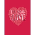 thumbnail image 1 of Pre-Owned The Book of Love (Hardcover) 0811877205 9780811877206, 1 of 1