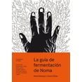thumbnail image 1 of Guía de fermentación de Noma Neo Person 9788415887355, 1 of 2