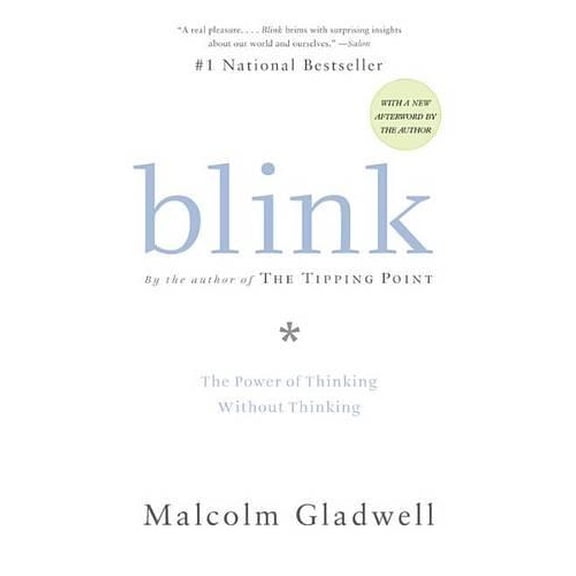 Pre-Owned Blink: The Power of Thinking Without Thinking (Paperback) 0316010669 9780316010665