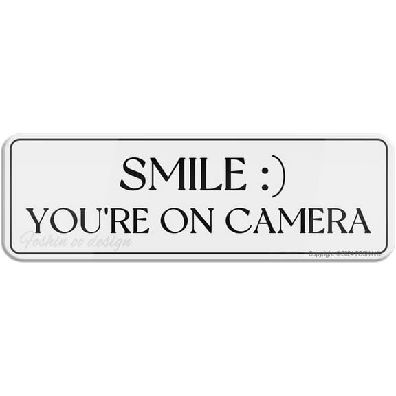 Smile You'Re On Camera Sign Easy Installation Durable Wall Or Door Sign Sign 3"" X 10"" Fade Resistance Indoor/Outdoor Use, Acrylic8