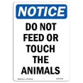 thumbnail image 1 of SignMission OS-NS-A-1824-V-11274 18 x 24 in. OSHA Notice Sign - Do Not Feed or Touch the Animals, 1 of 1
