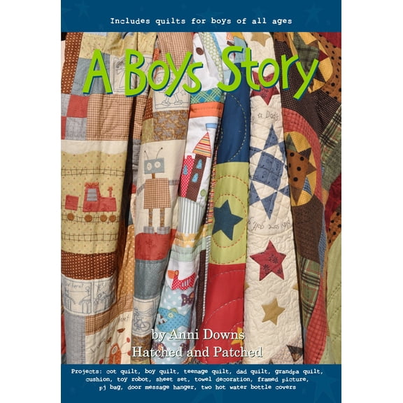 A Boys Story Quilt Booklet by Anni Downs