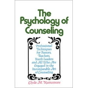 The Psychology of Counseling (Paperback)