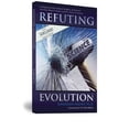 thumbnail image 1 of Pre-Owned Refuting Evolution (Paperback) 0949906735 9780949906731, 1 of 1