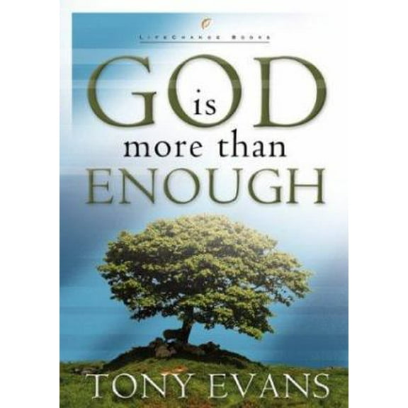 Pre-Owned God Is More than Enough (LifeChange Books) (Hardcover) 1590523377 9781590523377