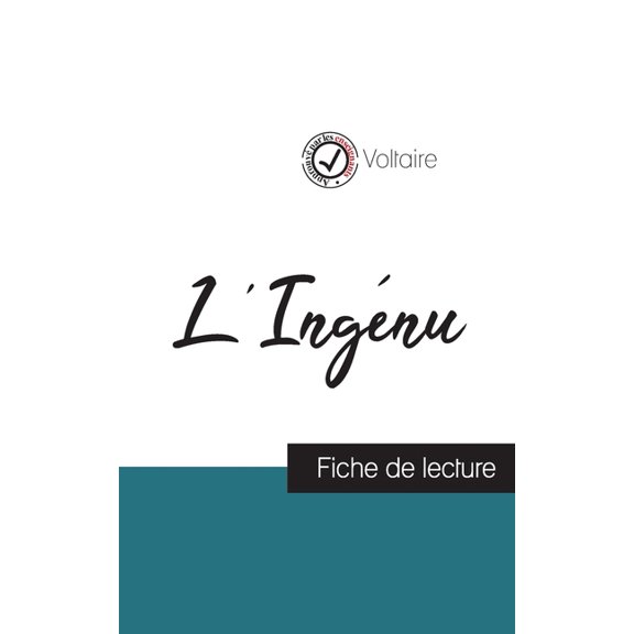 L'Ingénu de Voltaire (fiche de lecture et analyse complète de l'oeuvre), (Paperback)