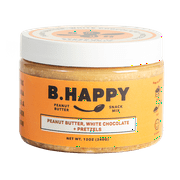 B Happy Peanut Butter, All Natural, Dream Big - White Chocolate and Pretzel, Snacking Butter 12 oz