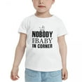 thumbnail image 2 of Nobody Puts in Corner Cute Toddler T Shirts for Boys Girls (White, 3T), 2 of 5