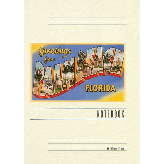 Vintage Lined Notebook Greetings from Palm Beach, Florida (Paperback)
