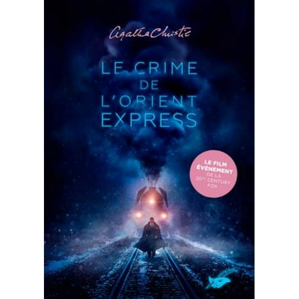 Le Crime De L Orient Express Nouvelle Traduction Revisee Ebook Walmart Com Walmart Com