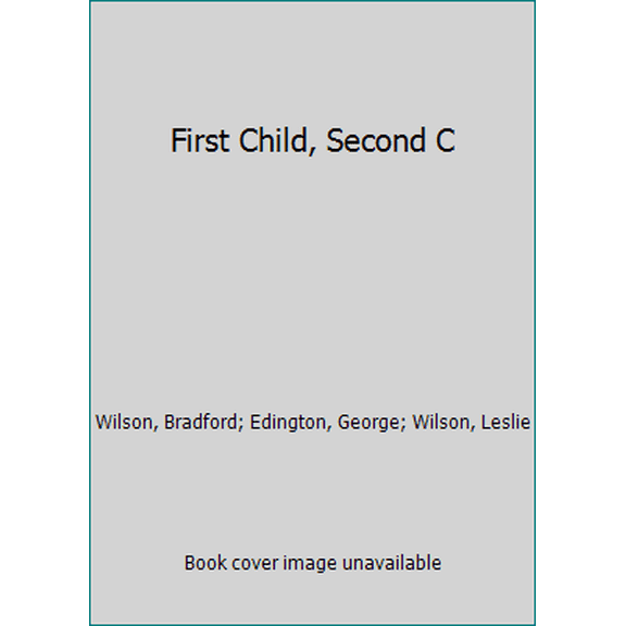 Pre-Owned Title: FIRST CHILD, SECOND CHILD (Unknown) 082171144X 9780821711446