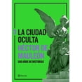 thumbnail image 1 of La Ciudad Oculta. Volumen 3 Planeta 9786070786662, 1 of 2