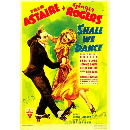 Shall We Dance From Left Fred Astaire Ginger Rogers On Midget Window Card 1937 Movie Poster (Fred Astaire Best Dance)