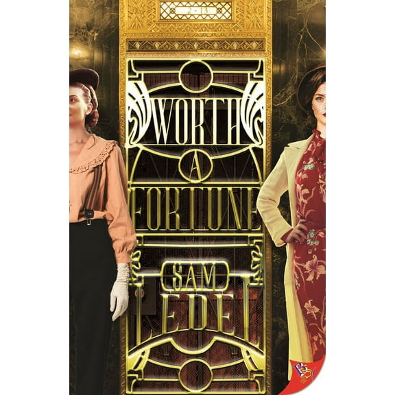 Worth a Fortune -- Sam Ledel