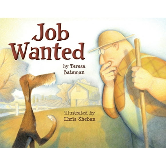 Pre-Owned Job Wanted (Hardcover 9780823433919) by Teresa Bateman