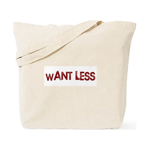 CafePress - Want Less Tote Bag - Unisex Canvas Tote Bag, Beige, 1-Piece