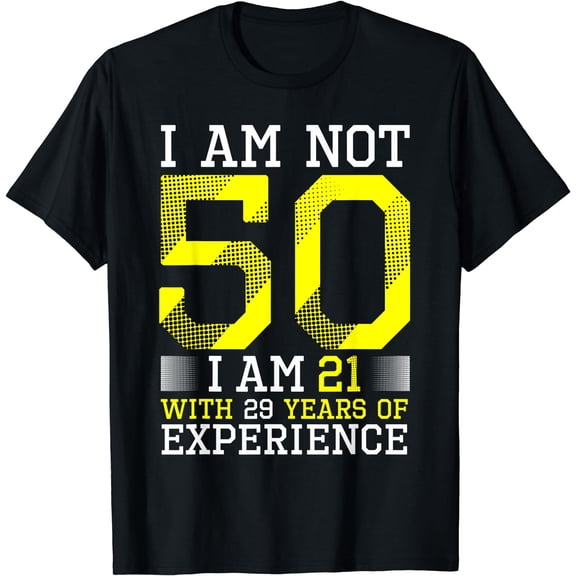 50th Birthday Man Woman 50 Year Old Gift T-Shirt