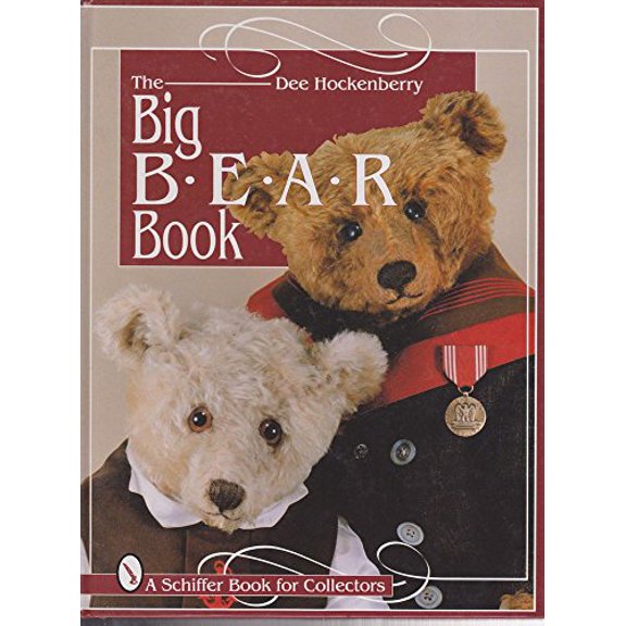 Pre-Owned The Big Bear Book (A Schiffer Book For Collectors) Paperback