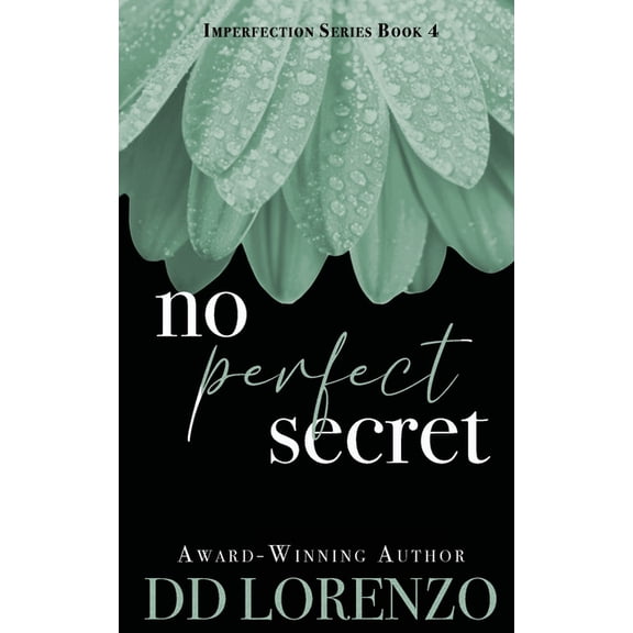 Imperfection No Perfect Secret, Book 4, (Paperback)