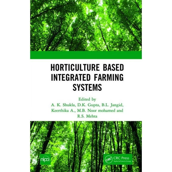Horticulture Based Integrated Farming Systems, (Hardcover)