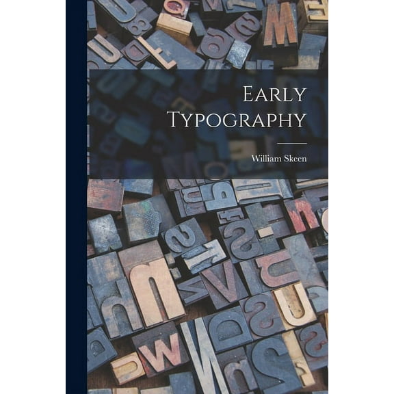 Early Typography (Paperback)
