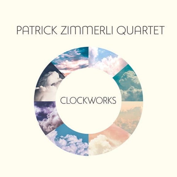 Patrick Zimmerli - Clockworks - Jazz - CD