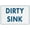 Warning Sign 1, variant on Dirty Sink Reflective Aluminum Metal Signage - 8"x12", With Symbol, Weatherproof - Office Break Room, Café, Dorm, Home Kitchen