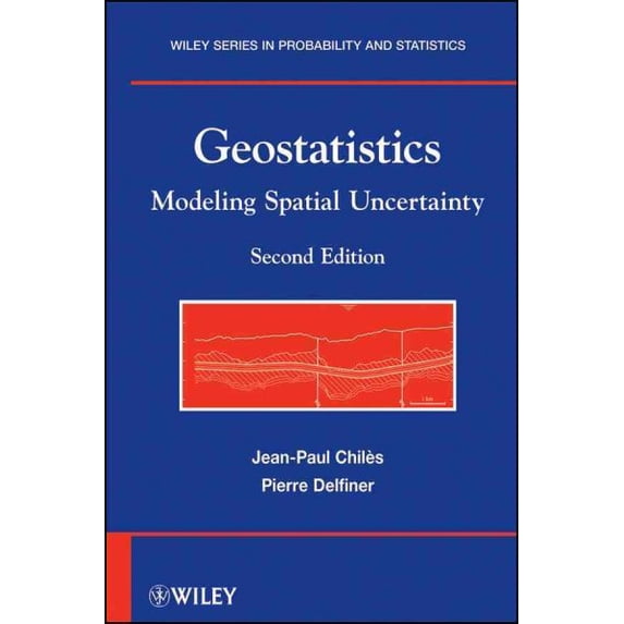 Pre-Owned Geostatistics: Modeling Spatial Uncertainty (Wiley Series in Probability and Statistics) Hardcover