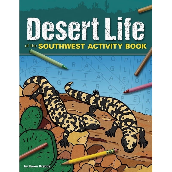 Color and Learn Desert Life of the Southwest Activity Book, (Paperback)