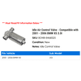 thumbnail image 2 of Idle Air Control Valve - Compatible with 2001 - 2006 BMW X5 3.0i 2002 2003 2004 2005, 2 of 2