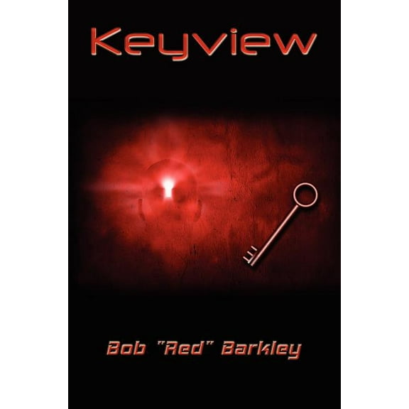 Keyview (Paperback) by Bob Red Barkley