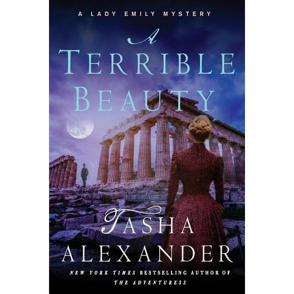 Lady Emily Mysteries A Terrible Beauty: A Lady Emily Mystery, Book 11, (Paperback)