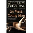 thumbnail image 1 of Pre-Owned Go West, Young Man : A Riveting Western Novel of the American Frontier (Paperback) 9781432891121, 1 of 1