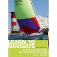 thumbnail image 1 of Learn to Navigate: A No-nonsense Introduction for All Ages, 1 of 1