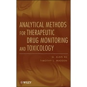 Analytical Methods for Therapeutic Drug Monitoring and Toxicology (Hardcover)