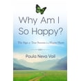thumbnail image 1 of Pre-Owned Why Am I So Happy?: The Sign of True Success is a Happy Heart (Paperback), 1 of 1
