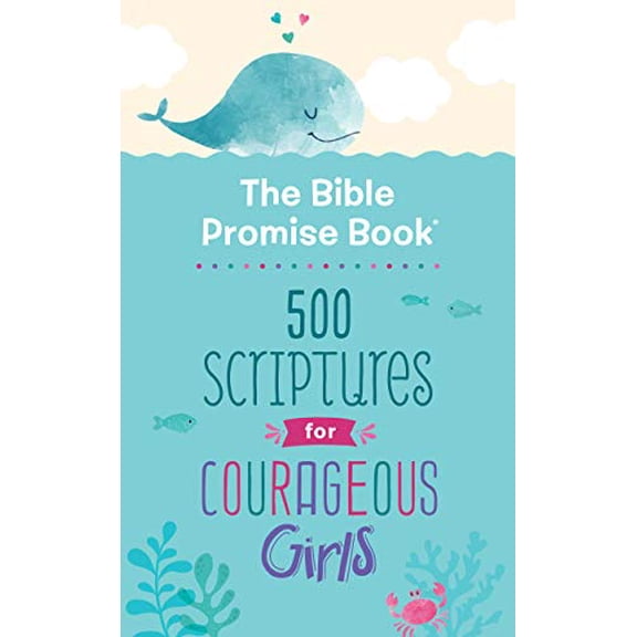 Pre-Owned The Bible Promise Book: 500 Scriptures for Courageous Girls, 9781643529134, 1643529137, Paperback,