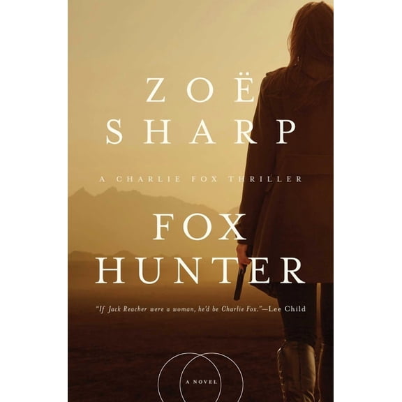 Fox Hunter: A Charlie Fox Thriller