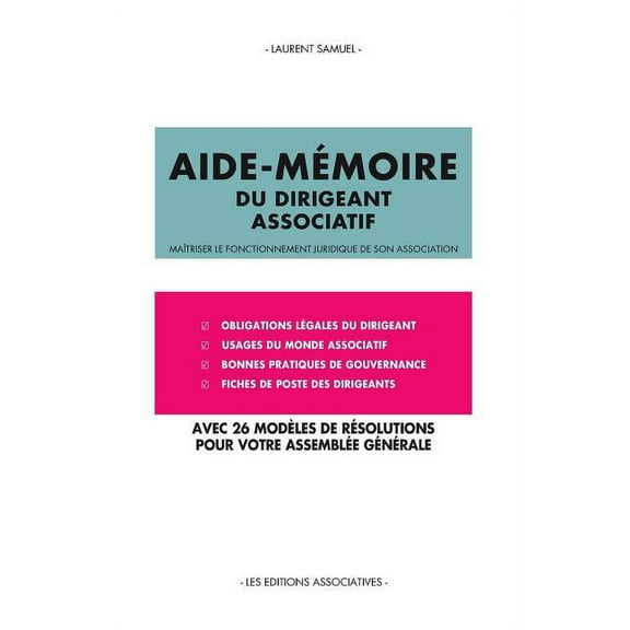Aide-mémoire du dirigeant associatif (Paperback)