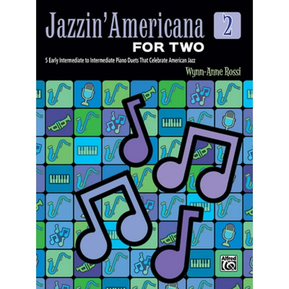 Jazzin' Americana: Jazzin' Americana for Two, Bk 2: 5 Early Intermediate to Intermediate Piano Duets That Celebrate American Jazz (Paperback)