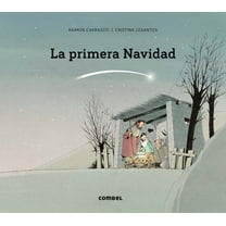 La Primera Navidad / The First Christmas, (Hardcover)