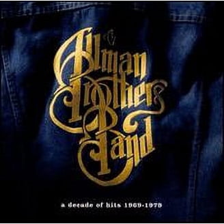 The Allman Brothers Band - Decade of Hits 1969-79 - Music