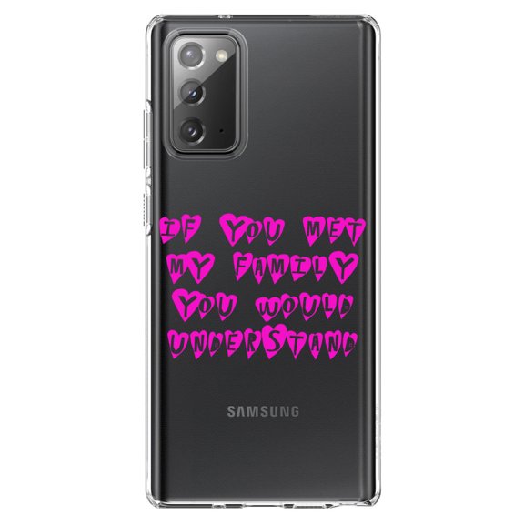 DistinctInk Clear Shockproof Hybrid Case for Samsung Galaxy Note 20 (6.7" Screen) - TPU Bumper Acrylic Back Tempered Glass Screen Protector - If You Met My Family You Would Understand