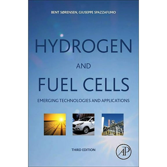 Hydrogen and Fuel Cells: Emerging Technologies and Applications (Paperback)