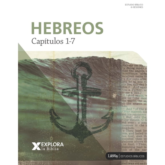 Pre-Owned Explora La Biblia: Hebreos 1-7 (Paperback) 1462758843 9781462758845
