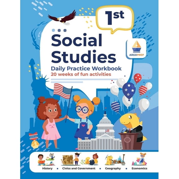 1st Grade Social Studies: Daily Practice Workbook 20 Weeks of Fun Activities History Civic and Government Geography Econ, (Paperback)